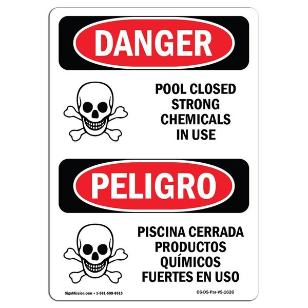 Signmission Safety Sign, OSHA, 24" Height, Aluminum, Pool Closed Strong Chemicals In Use, Spanish OS-DS-A-1824-VS-1626